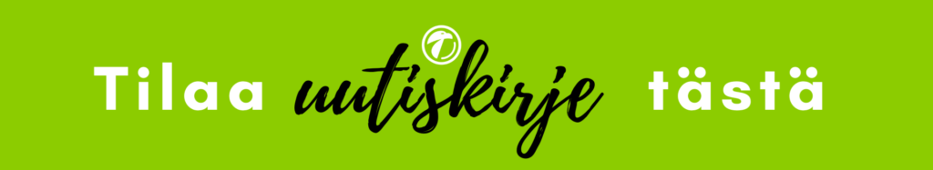 Tilaa uutiskirje tästä